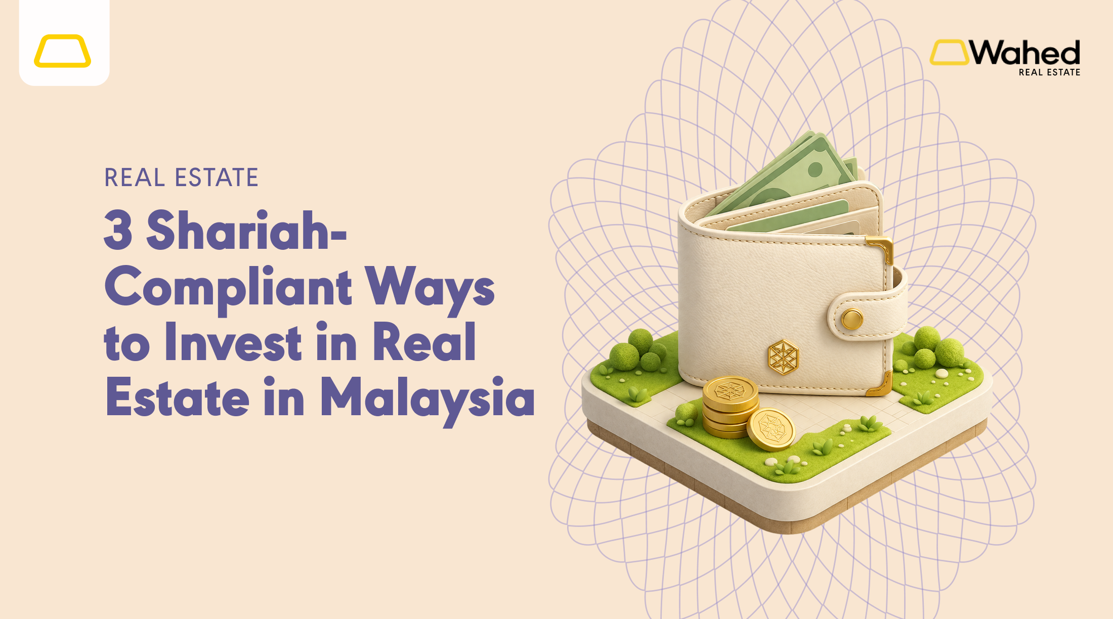 3 Shariah-Compliant Ways to Invest in Real Estate in Malaysia