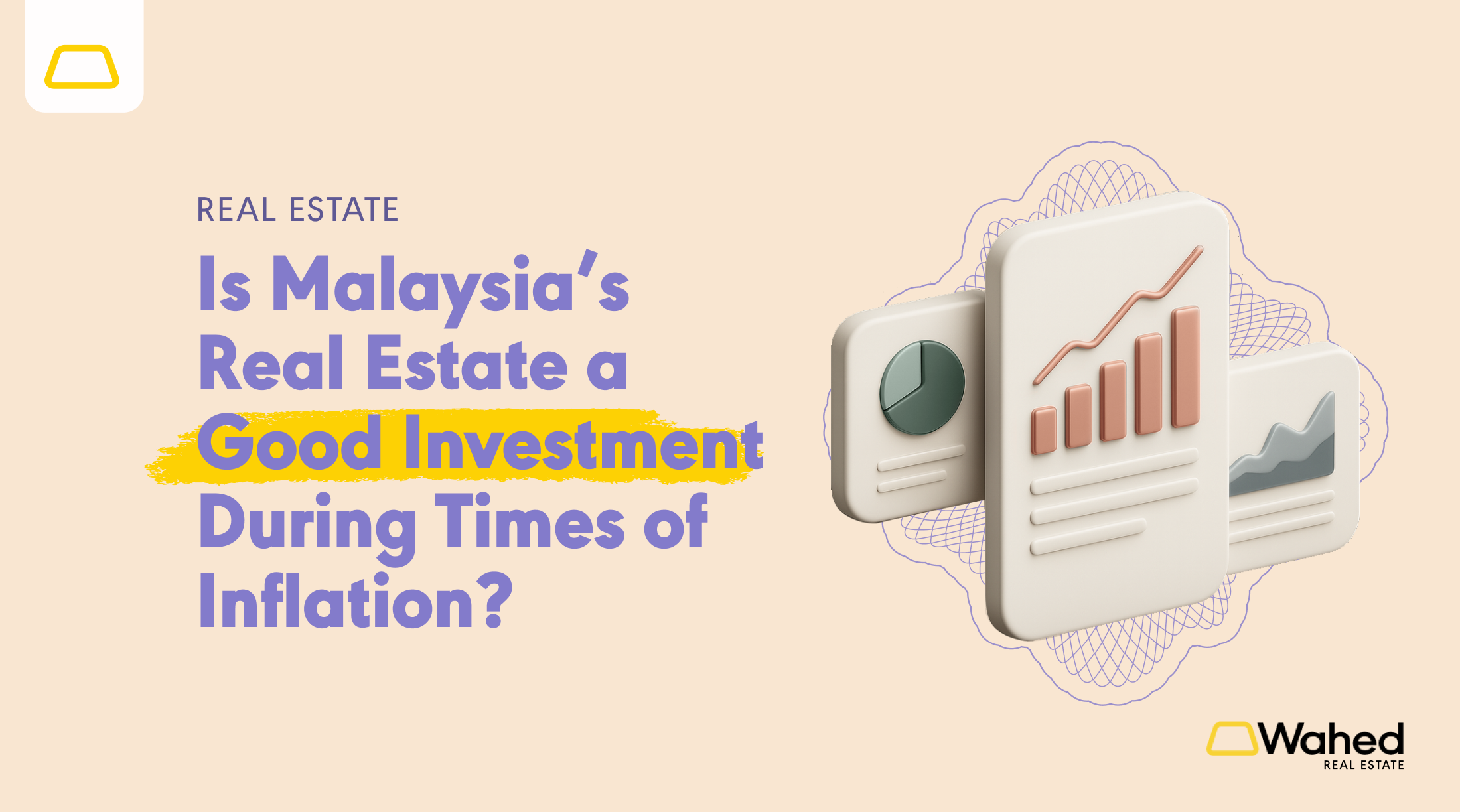 Is Malaysia's Real Estate a Good Investment During Times of Inflation?
