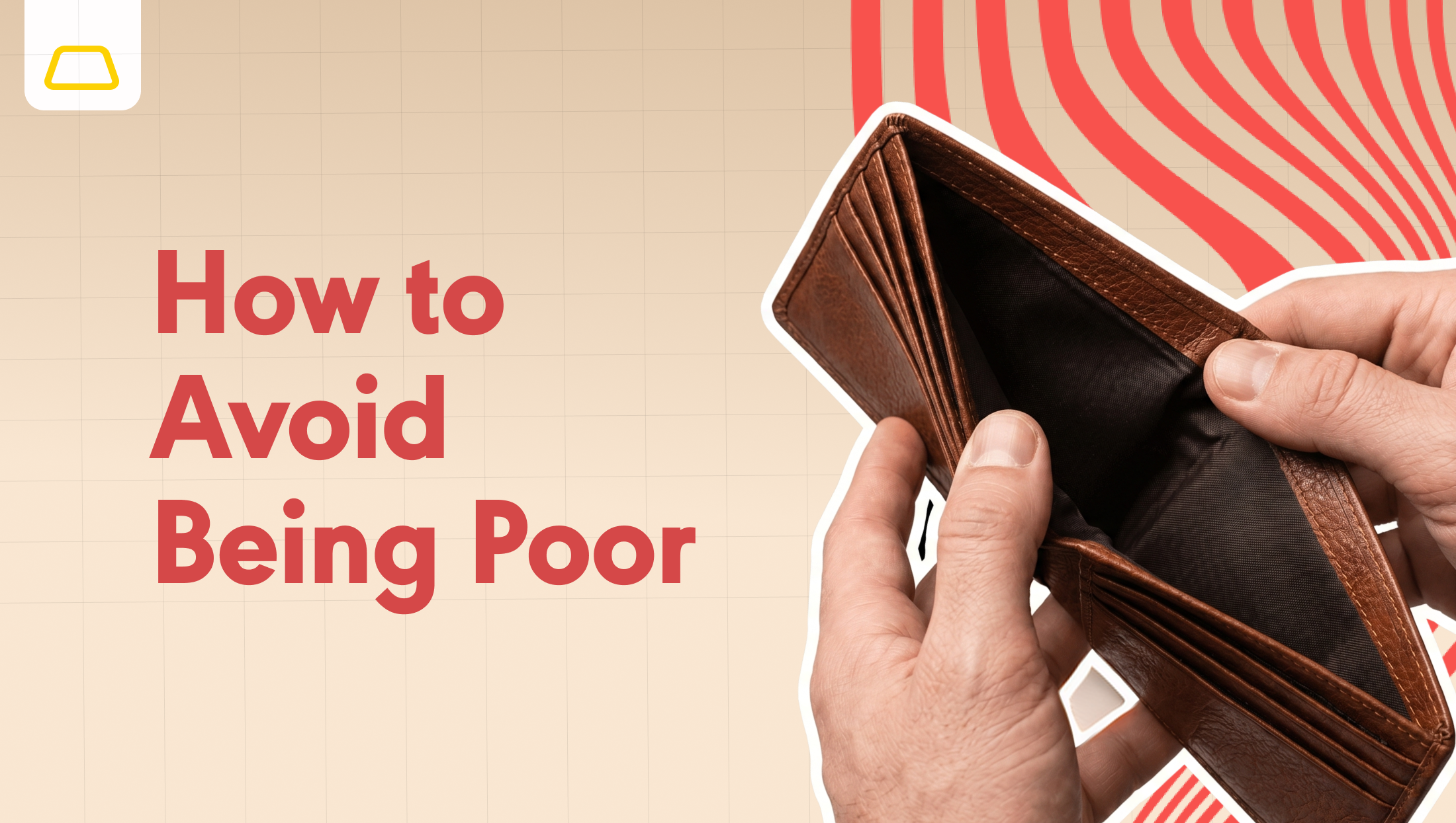 How To Avoid Being Poor